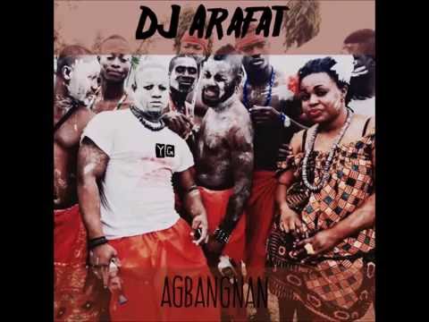 TÉLÉCHARGER ARAFAT AGBANGNAN GRATUITEMENT ARAFAT AGBANGNAN GRATUITEMENT TÉLÉCHARGER